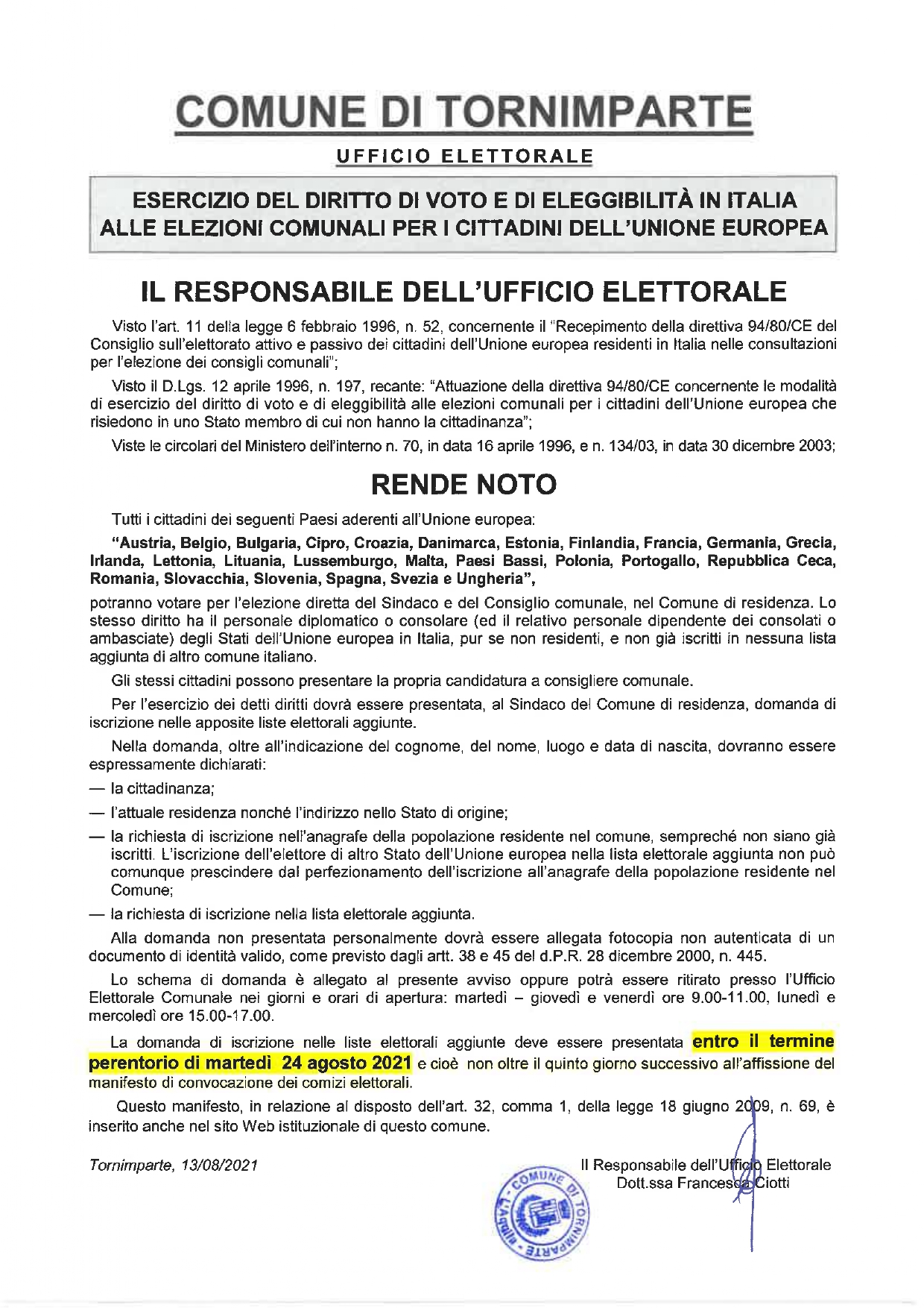 ESERCIZIO DEL DIRITTO DI VOTO E DI ELEGGIBILIT IN ITALIA ALLE ELEZIONI COMUNALI PER I CITTADINI DELL'UNIONE EUROPEA